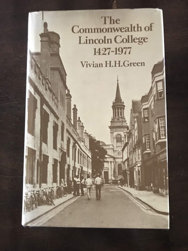 The Commonwealth of Lincoln College, 1427-1977