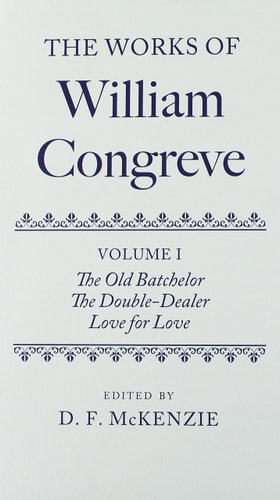 The Works of William Congreve: Three-volume Set