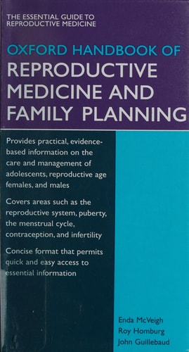 Oxford Handbook of Reproductive Medicine & Family Planning