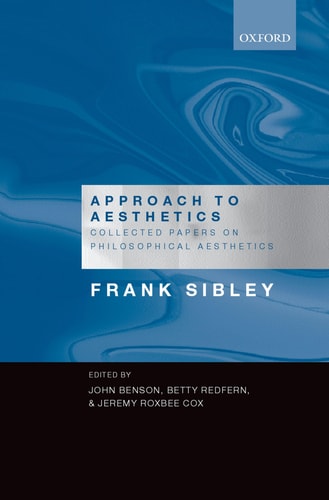 Approach to Aesthetics: Collected Papers on Philosophical Aesthetics