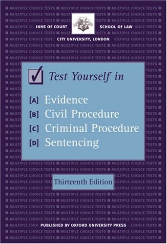Test Yourself in Evidence, Civil Procedure, Criminal Procedure and Sentencing
