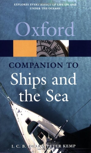 The Oxford Companion to Ships and the Sea