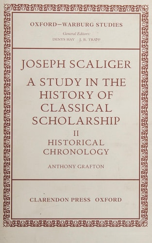 Joseph Scaliger: Historical Chronology