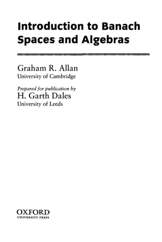 Introduction to Banach Spaces and Algebras