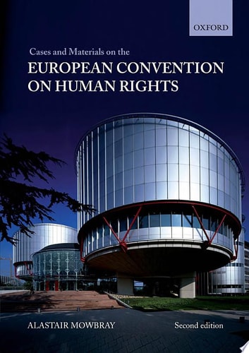 Cases and Materials on the European Convention on Human Rights