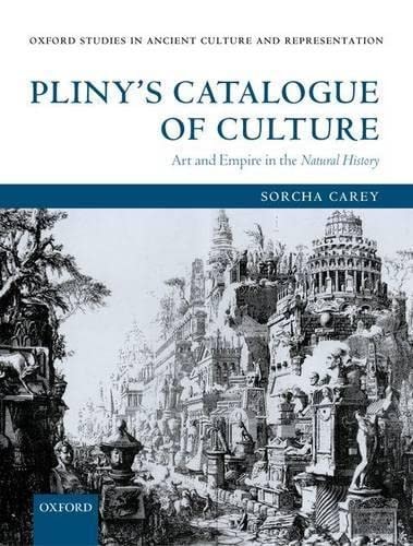 Pliny's Catalogue of Culture: Art and Empire in the Natural History