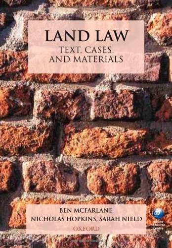 Land Law: Text, Cases, and Materials