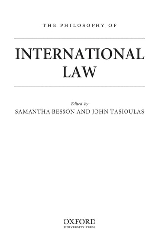 The Philosophy of International Law