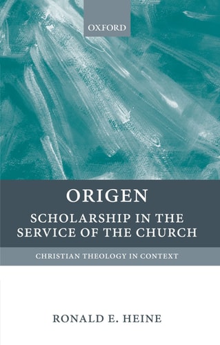 Origen Scholarship in the Service of the Church