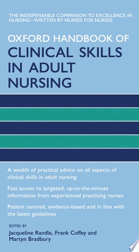Oxford Handbook of Clinical Skills in Adult Nursing