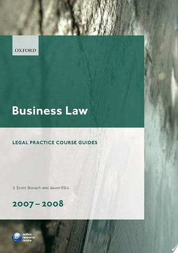 Business Law: Blackstone Legal Practice Course Guide