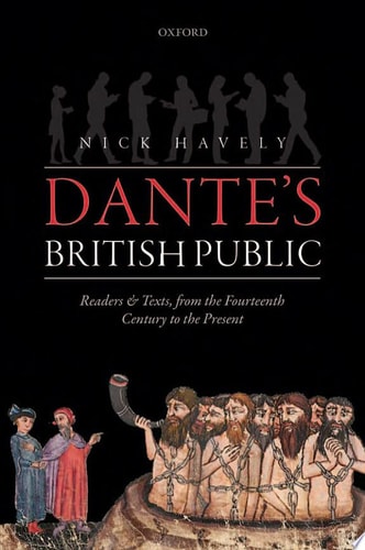 Dante's British Public Readers and Texts, from the Fourteenth Century to the Present