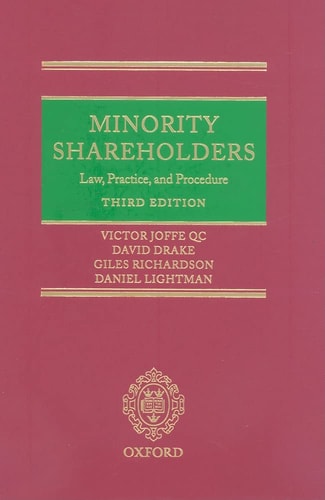 Minority Shareholders: Law, Practice and Procedure