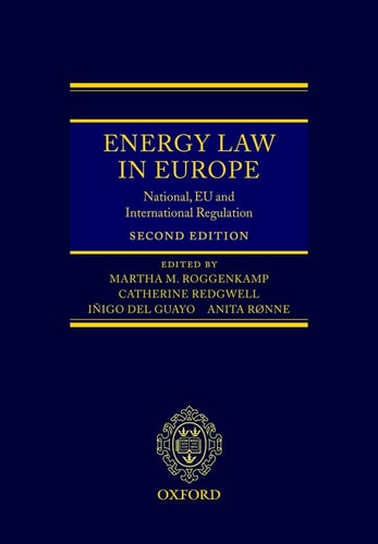 Energy Law in Europe: National, EU and International Regulation