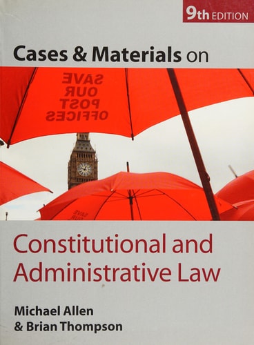 Cases and Materials on Constitutional and Administrative Law