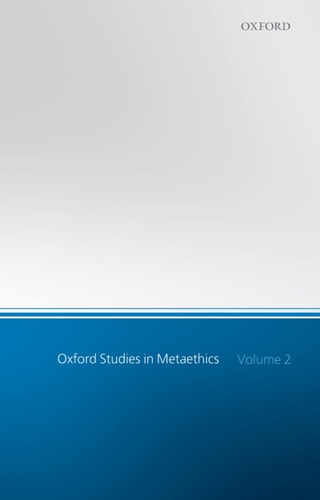 Oxford Studies in Metaethics: Volume 2