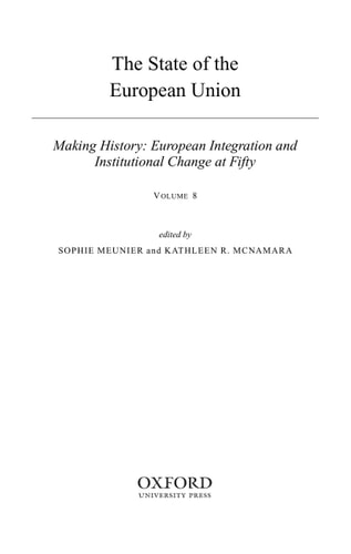 Making History: European Integration and Institutional Change at Fifty