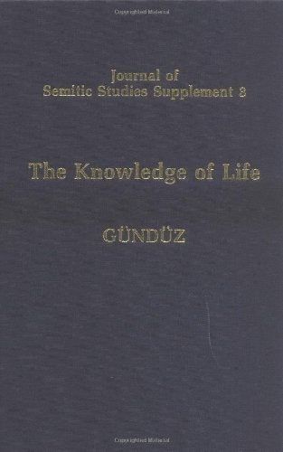 The Knowledge of Life: The Origins and Early History of the Mandaeans and their Relations to the Sabians of the Qur'an and to the Harranians