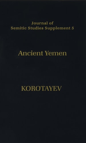 Ancient Yemen: Some General Trends of the Evolution of the Sabaic Language and Sabaean Culture