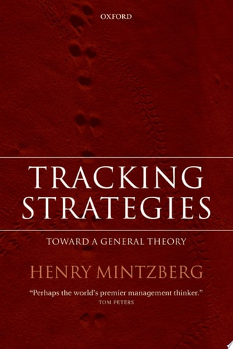 Tracking Strategies: Towards a General Theory of Strategy Formation