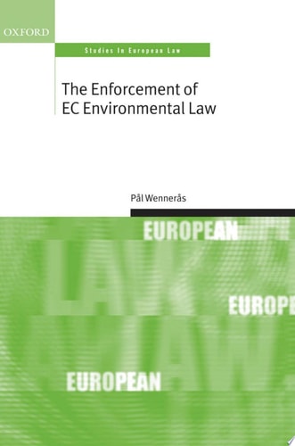 The Enforcement of EC Environmental Law
