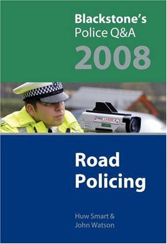 Blackstone's Police Q&A: Road Policing