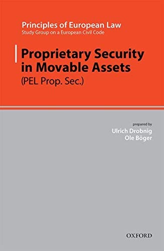 Principles of European Law: Volume Nine: Security Rights in Movables