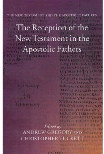 The New Testament and the Apostolic Fathers