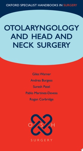 Otolaryngology and Head and Neck Surgery