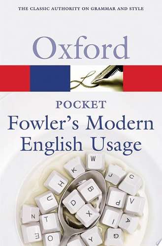 Pocket Fowler's Modern English Usage
