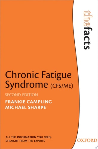 Chronic Fatigue Syndrome: The Facts