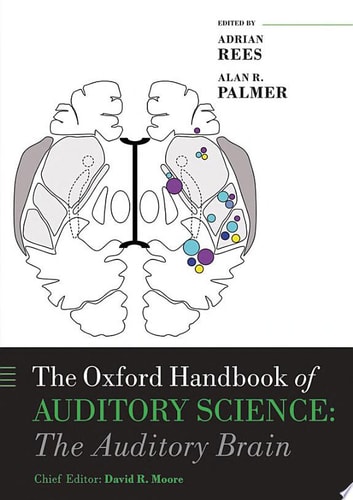 The Oxford Handbook of Auditory Science: The Auditory Brain