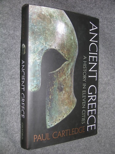 Ancient Greece: A History in Eleven Cities