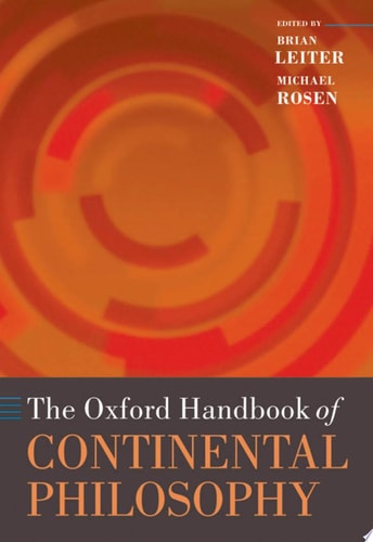 The Oxford Handbook of Continental Philosophy