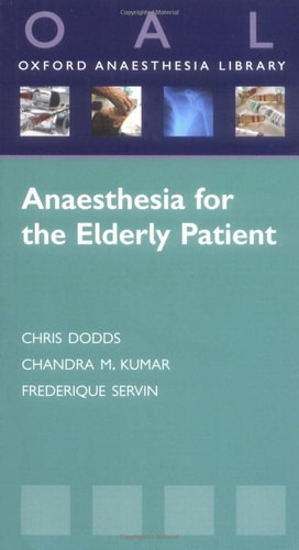 Anaesthesia for the Elderly Patient