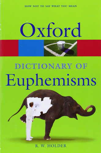 Dictionary of Euphemisms