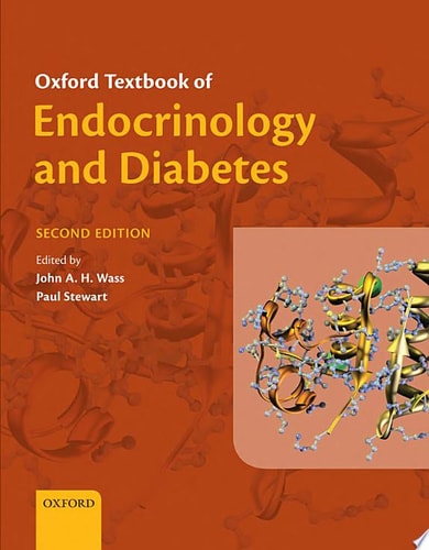 Oxford Textbook of Endocrinology and Diabetes
