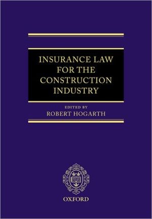 Insurance Law for the Construction Industry