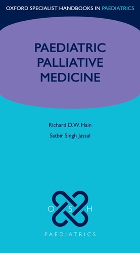 Paediatric Palliative Medicine