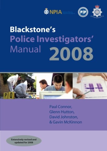 Blackstone's Police Investigators' Manual 2008