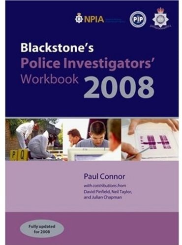 Blackstone's Police Investigators' Workbook