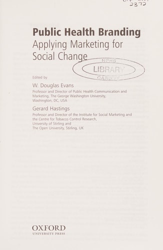 Public Health Branding: Applying Marketing for Social Change