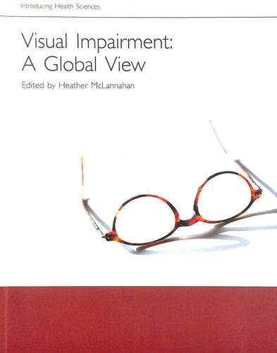 Visual Impairment: A Global View