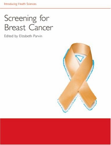 Screening for Breast Cancer: Introducing Health Science