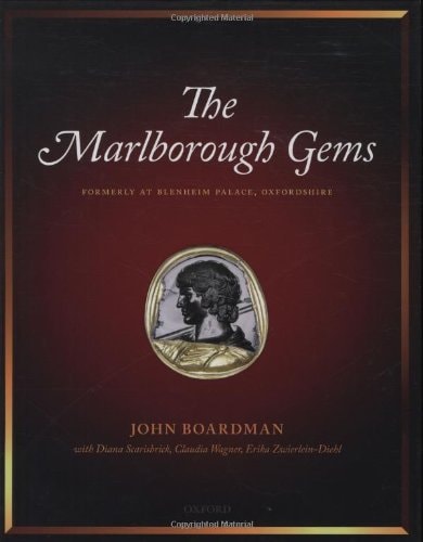The Marlborough Gems: Formerly at Blenheim Palace, Oxfordshire