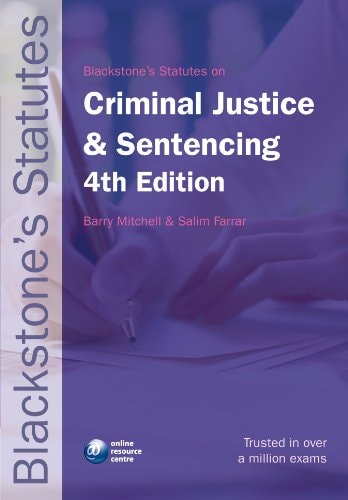 Blackstone's Statutes on Criminal Justice and Sentencing