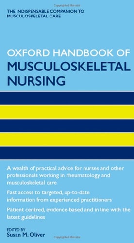Oxford Handbook of Musculoskeletal Nursing