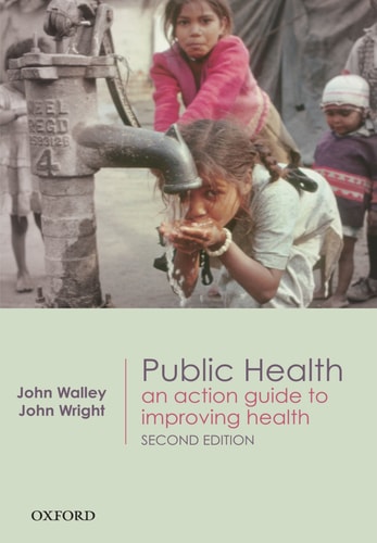 Public Health: An Action Guide to Improving Health