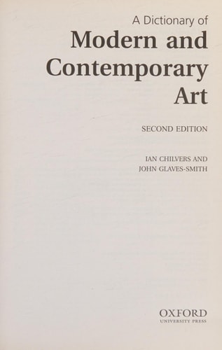 A Dictionary of Modern and Contemporary Art