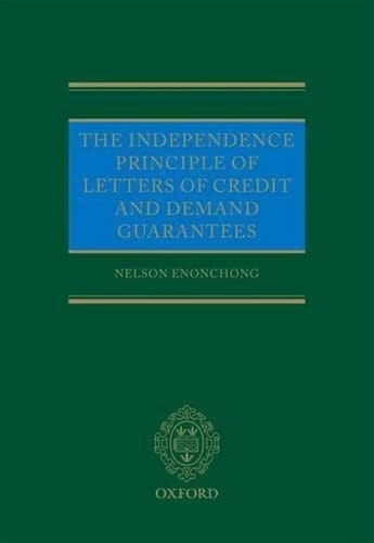 The Independence Principle of Letters of Credit and Demand Guarantees